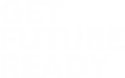 Get Future Ready